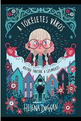 A tökéletes város