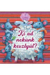 Ki ad nekünk kesztyűt? - Kíváncsi kisegerek