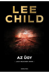 Az ügy /Jack Reacher-krimi (2. kiadás)