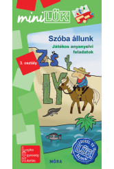 Szóba állunk - Játékos anyanyelvi feladatok 3. osztály /MiniLÜK