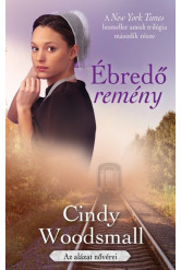 Ébredő remény - Az alázat nővérei 2.