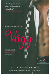 Vágy /Szükség-trilógia 2.