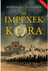 Az impexek kora (második, bővített kiadás)