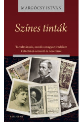 Színes tinták - Tanulmányok, esszék a magyar irodalom különböző arcairól és nézeteiről