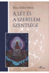 A lét és a szerelem szentsége