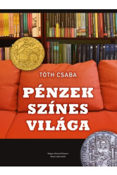 Pénzek színes világa