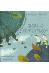 Globális konfliktusok - Beszélgessünk róla!