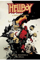 Hellboy: Rövid történetek 3. - A prágai vámpír (képregény)