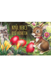 Nyúl Berci első húsvétja (leporelló) §H