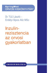 Inzulinrezisztencia az orvosi gyakorlatban - SpringMed Orvosi Kiskönyvtár