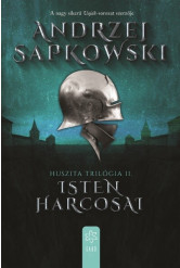 Isten harcosai - Huszita-trilógia II.