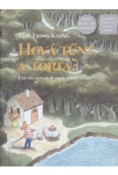 Hová tűnt a torta? /Egy izgalmas hajsza története