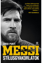 Messi mint fogalom - Stílusgyakorlatok