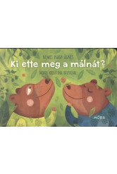 Ki ette meg a málnát?