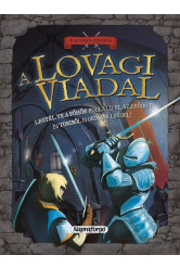Kalandos küldetés - A lovagi viadal