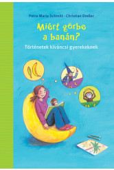 Miért görbe a banán?