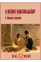 A bizánci rabszolgalány (e-könyv)