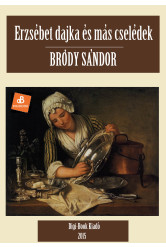 Erzsébet dajka és más cselédek (e-könyv)