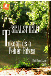 Tokeah és a Fehér Rózsa (e-könyv)