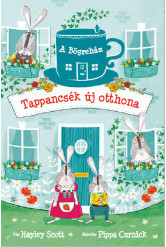 Tappancsék új otthona - A Bögreház