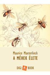 A méhek élete (e-könyv)