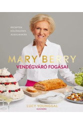 Mary Berry vendégváró fogásai