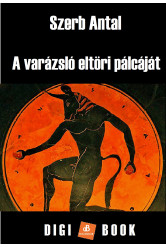 A varázsló eltöri pálcáját (e-könyv)