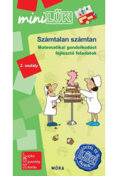 Számtalan számtan - matematikai gondolkodást fejlesztő feladatok - MiniLÜK
