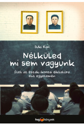 Nélküled mi sem vagyunk (e-könyv)