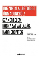 Hozzuk ki a legtöbbet önmagunkból (e-könyv)