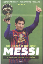 Messi - Nem király és nem Isten /A világ legjobb futballistája