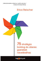 75 stratégia boldog és sikeres gyerekek neveléséhez (e-könyv)