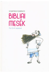 Bibliai mesék - Für Emil rajzaival