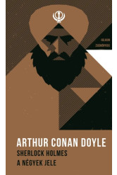 Sherlock Holmes - A négyek jele - Helikon zsebkönyvek 28. (új kiadás)