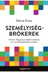 Személyiségbrókerek - A Myers-Briggs-típusindikátor története és a személyiségtesztelés születése (e-könyv)