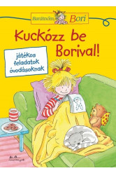 Kuckózz be Borival! - Barátnőm, Bori foglalkoztató