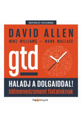 Haladj a dolgaiddal! - GTD (e-könyv)
