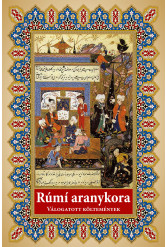 Rúmi aranykora (e-könyv)