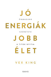 Jó energiák, jobb élet (e-könyv)