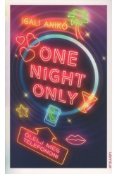 One Night Only - Ölelj meg telefonon!