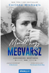 Mondd, hogy megvársz - Arrowood Brothers - Sean