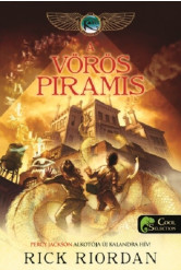 A vörös piramis - Kane krónikák 1. (új kiadás)