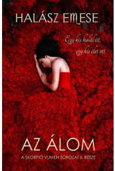 Az álom - A Skorpió vumen sorozat II.