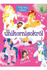 Tudj meg többet az unikornisokról