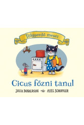Cicus főzni tanul - Tölgyerdő meséi