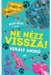 Ne nézz vissza!