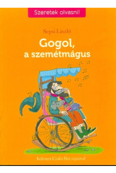 Gogol, a szemétmágus - Szeretek olvasni!