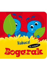 Kukucs! - Bogarak