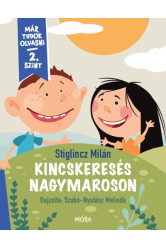 Kincskeresés Nagymaroson - Már tudok olvasni - 2. szint