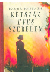 Kétszáz éves szerelem